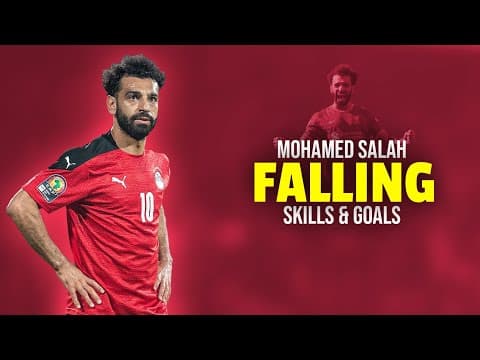 Mohamed Salah ● Falling - Diviners & Harley Bird | Skills and Goals 21/22