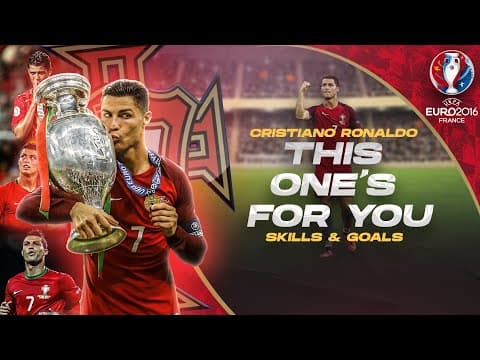 Cristiano Ronaldo ● This One's For You | UEFA EURO 2016