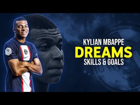 Kylian Mbappé ● Dreams -  Lost Sky  (ft. Sara Skinner) | Skills and Goals 21/22