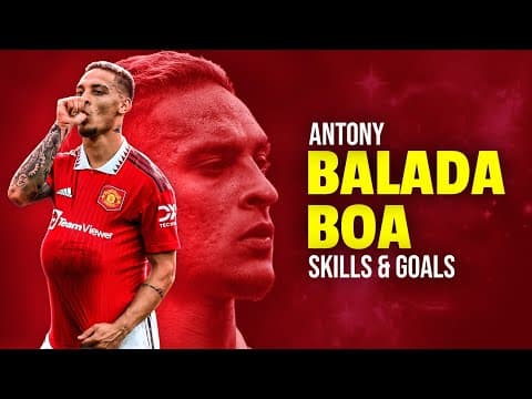 Antony ● Balada Boa - Gustavo Lima | Skills and Goals 21/22